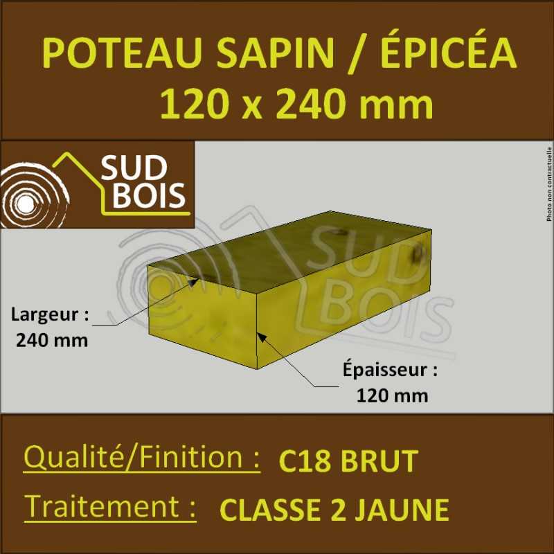 Poteau 120x240 Sapin / Épicéa Traité Classe 2 Jaune (à la palette) 2